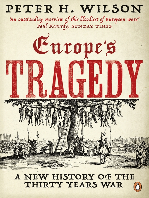 Title details for Europe's Tragedy by Peter H. Wilson - Wait list